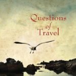 Questions of Travel By Michelle de Kretser