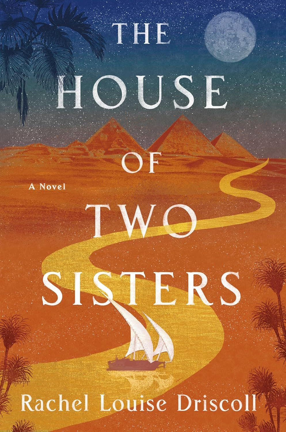 91dp4iSQXwL._SL1500_ The House of Two Sisters By Rachel Louise Driscoll - Image 1