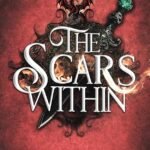 The Scars Within  By Ang T. Dalton