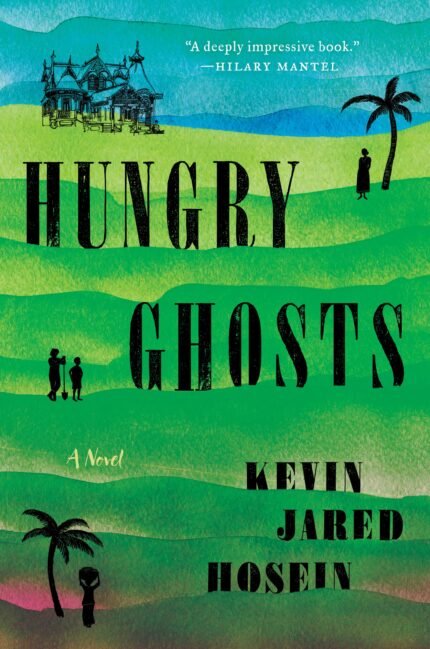 Hungry Ghosts  By Kevin Jared Hosein