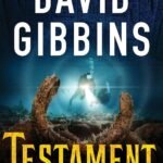 Testament By David Gibbins