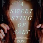 A Sweet Sting of Salt By Rose Sutherland
