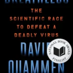 Breathless By David Quammen