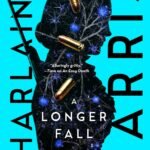 A Longer Fall  By Charlaine Harris