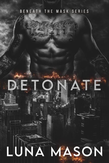 Detonate By Luna Mason