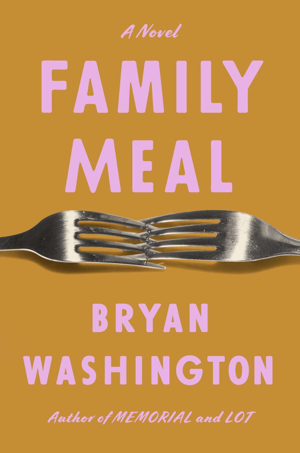 123414019 Family Meal By Bryan Washington - Image 1