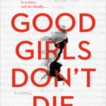 Good Girls Don’t Die By Christina Henry