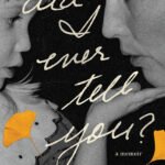 Did I Ever Tell You? By Genevieve Kingston