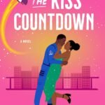 The Kiss Countdown  By Etta Easton