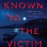 Known to the Victim By K.L. Armstrong