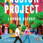 Passion Project By By London Sperry