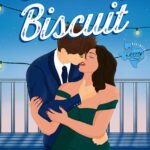 Butter My Biscuit  By Lyra Parish