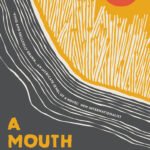 A Mouth Full of Salt  By Reem Gaafar