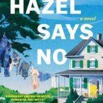 Hazel Says No By  Jessica Berger Gross