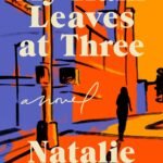 My Train Leaves at Three  By Natalie Guerrero