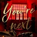 You're Next  By Tate James