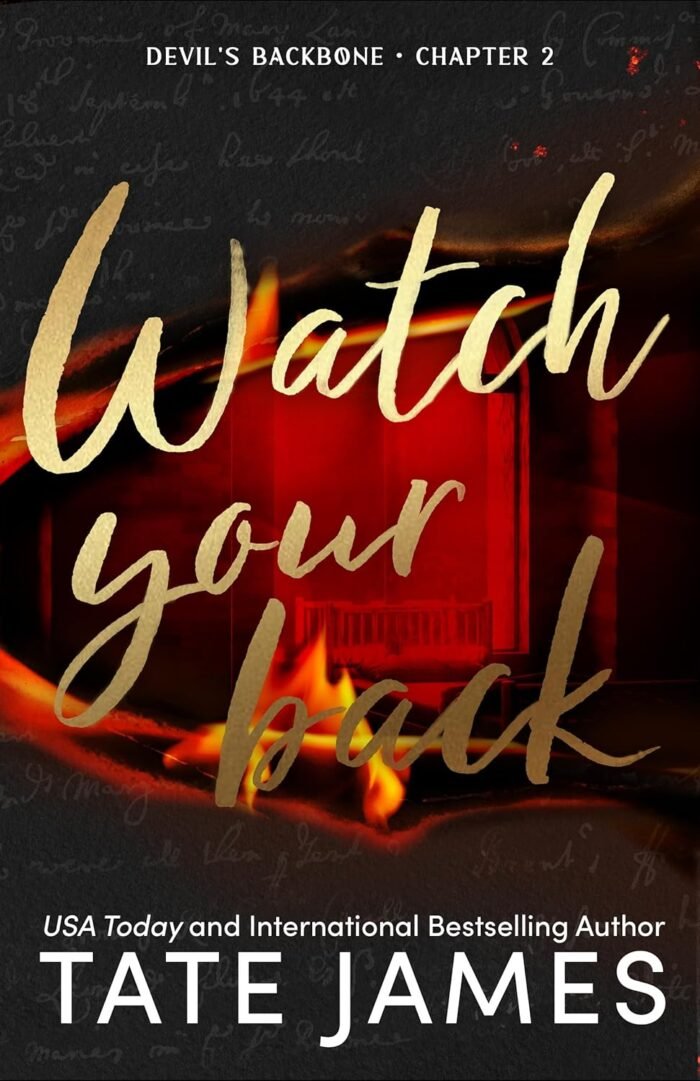 Watch Your Back By Tate James - Image 1