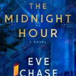 The Midnight Hour  Eve Chase