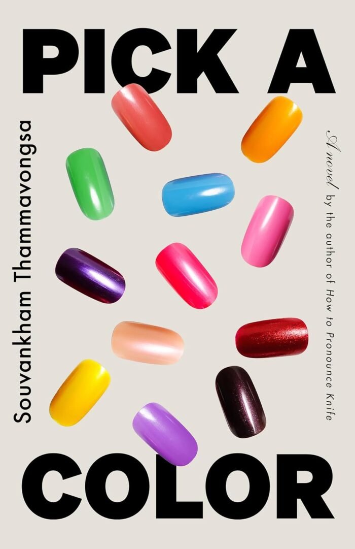 Pick a Color  By Souvankham Thammavongsa - Image 1