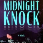 The Midnight Knock By John Fram