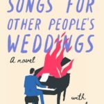 Songs for Other People's Weddings By David Levithan