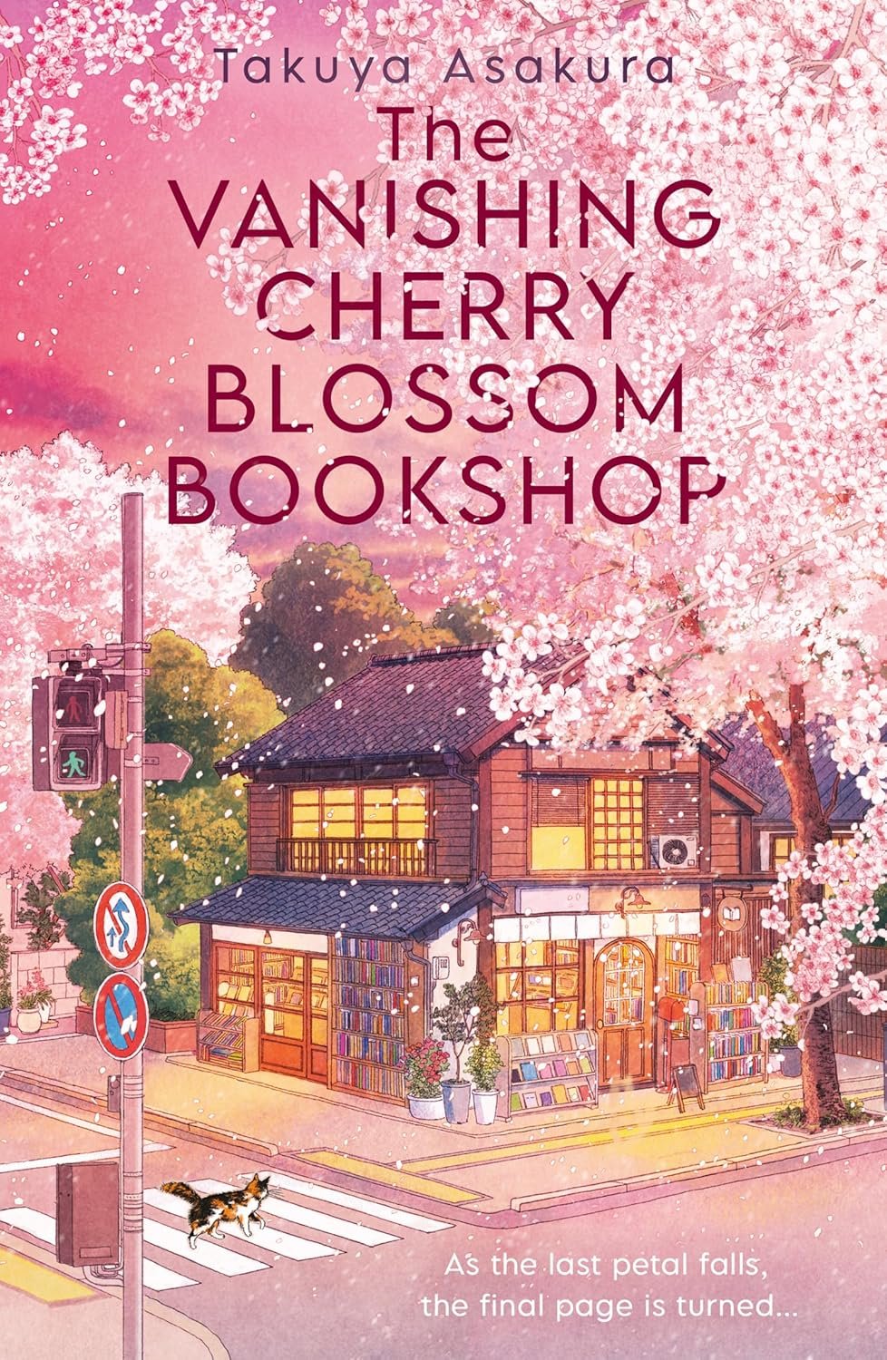 227936042 The Vanishing Cherry Blossom Bookshop By Takuya Asakura - Image 1