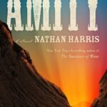 Amity By Nathan Harris
