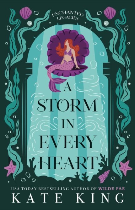 A Storm in Every Heart  By Kate King