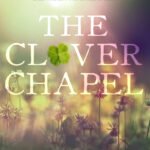 The Clover Chapel  By Devney Perry