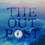 The Outpost  By Devney Perry