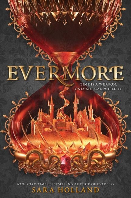 Evermore By  Sara Holland