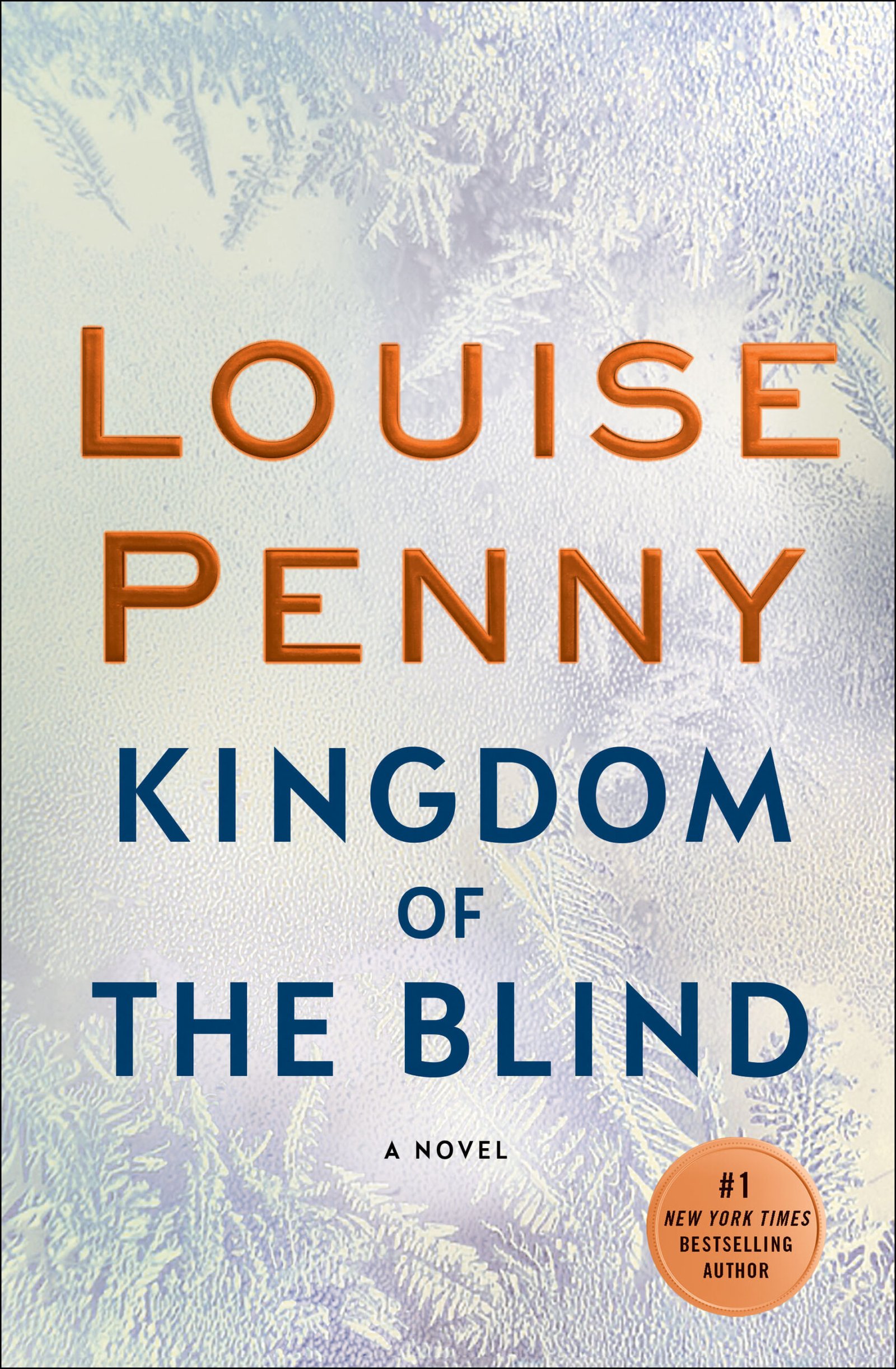 38232379 Kingdom of the Blind By Louise Penny - Image 1