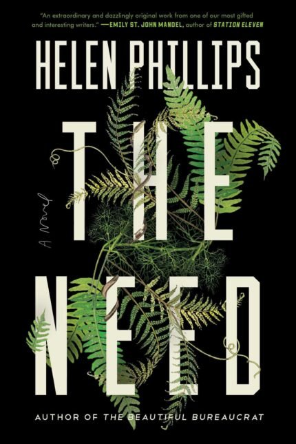 The Need  By Helen Phillips
