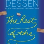 The Rest of the Story  By Sarah Dessen