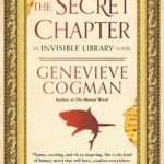 The Secret Chapter  By Genevieve Cogman