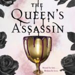 The Queen's Assassin  By Melissa de la Cruz