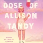A Heavy Dose of Allison Tandy  By Jeff Bishop