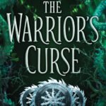 The Warrior's Curse  By Jennifer A. Nielsen