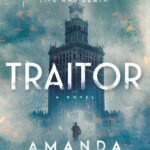 Traitor By Amanda McCrina