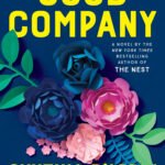 Good Company By Cynthia D'Aprix Sweeney