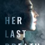 Her Last Breath  By Hilary Davidson