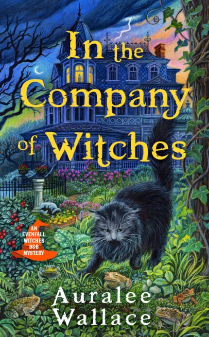 In the Company of Witches  By Auralee Wallace