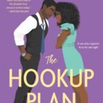 The Hookup Plan By Farrah Rochon