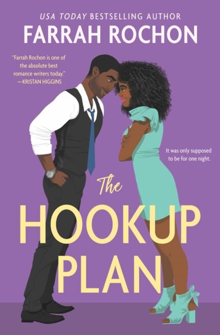 The Hookup Plan By Farrah Rochon
