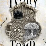 The Ivory Tomb  By Melissa Caruso