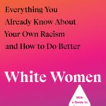 White Women By Regina Jackson