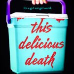 This Delicious Death By Kayla Cottingham