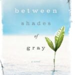 Between Shades of Gray  By Ruta Sepetys