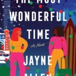 The Most Wonderful Time By Jayne Allen