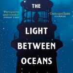 The Light Between Oceans By M.L. Stedman
